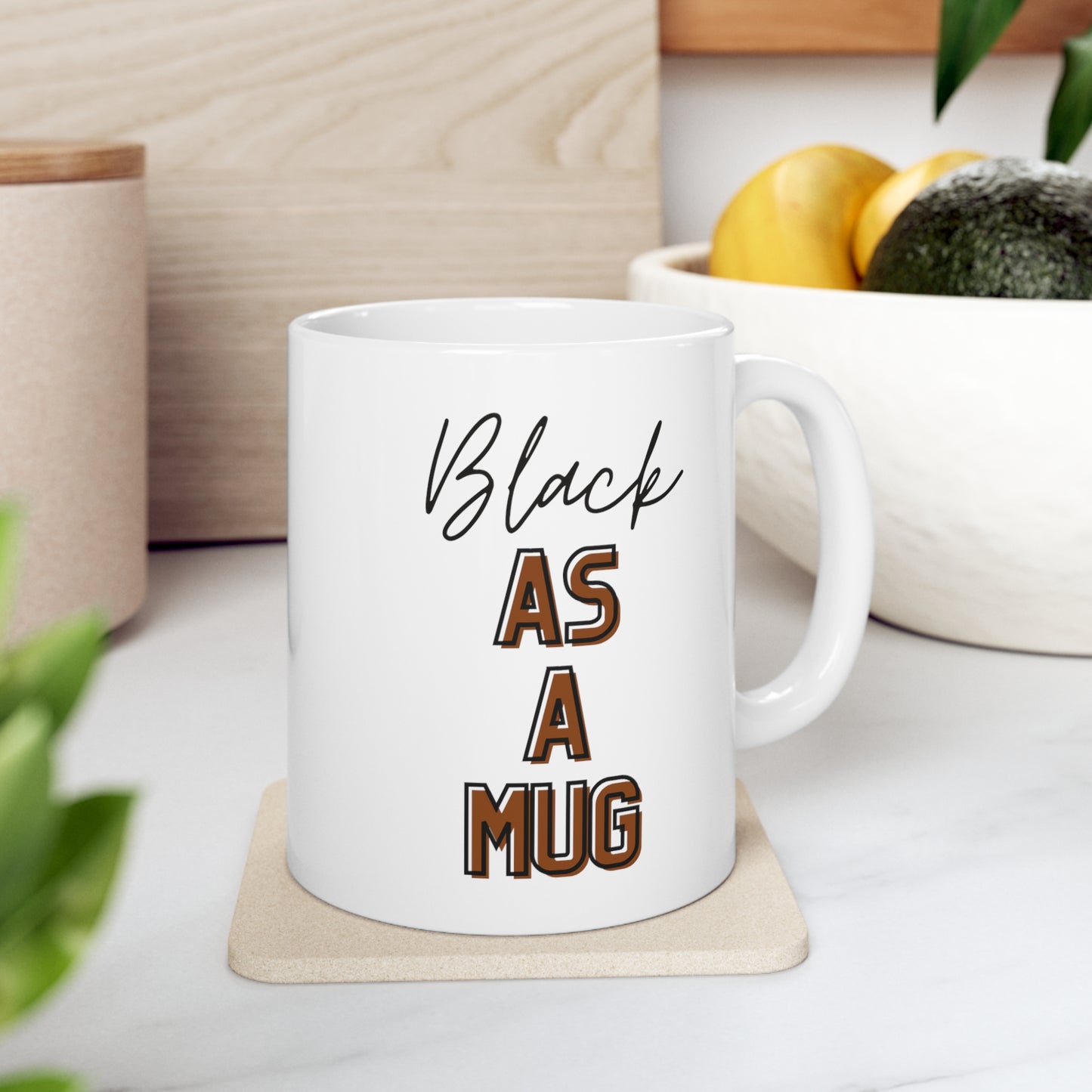 Black as A Mug